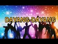 DAYANG DAYANG Song And Lyrics