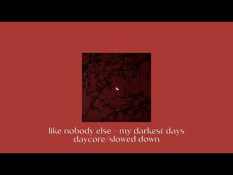 ♡ like nobody else (daycore/slowed down) ♡