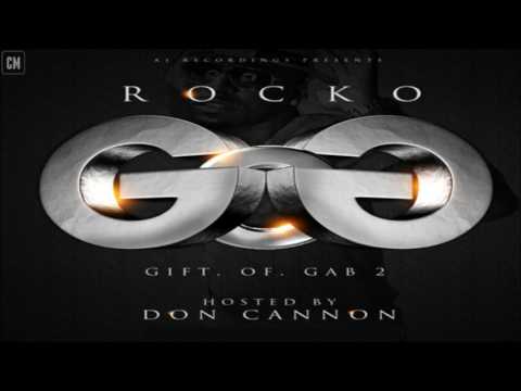 Rocko - Gift Of Gab 2 [FULL MIXTAPE + DOWNLOAD LINK] [2013]
