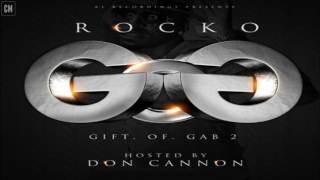 Rocko - Gift Of Gab 2 [FULL MIXTAPE + DOWNLOAD LINK] [2013]