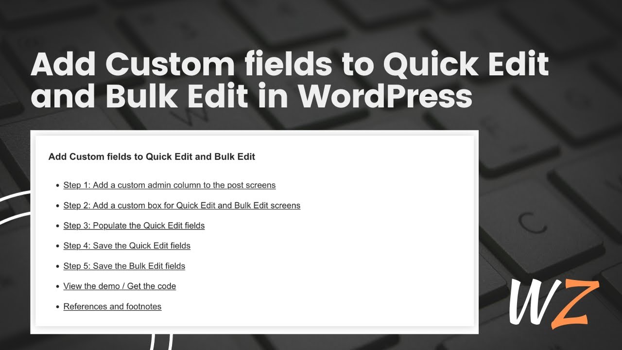 WordPress Custom Fields Tutorial: How to Add and Edit Custom Fields in WordPress