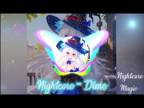 Nightcore - Dime (Samanta x Otilia)