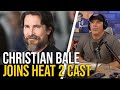 Christian Bales Joins Cast Of Heat 2 Says Report