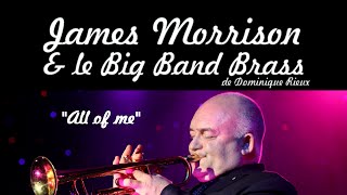 02 James Morrison & le BIG BAND BRASS de Dominique Rieux 