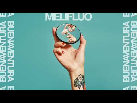 MELIFLUO - Buenaventura (Full E.P - Audio)