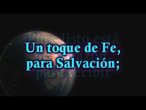 Un Toque de Fe para Salvación *5K*