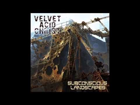 Velvet Acid Christ - Taste The Sin