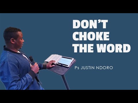 Don't Choke The Word