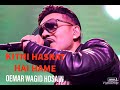 OEMAR WAGID HOSAIN KITNI HASRAT HAI HAME