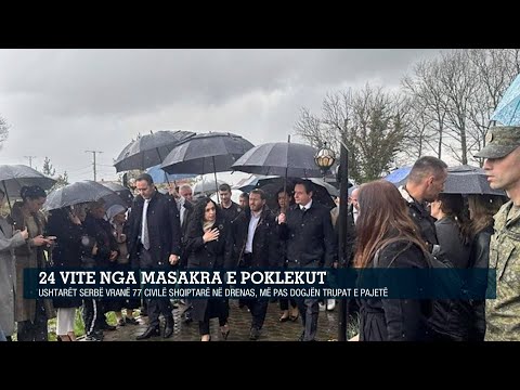 24 vite nga masakra e Poklekut, ushtarët serbë vranë 77 civilë shqiptarë në Drenas