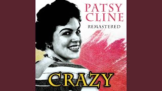 Crazy (Remastered)
