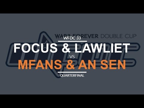WFDC 33 - QF: [NO] Lawliet & FoCuS vs. MFans & An Sen [NO]