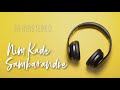 Nim Kade Sambarandre Samrat Hamsalekha SPB Malgudi Subha Kannada HQ Remastered