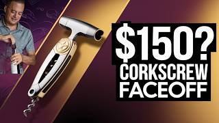 Expensive Corkscrews vs Cheap Ones | The Real Difference