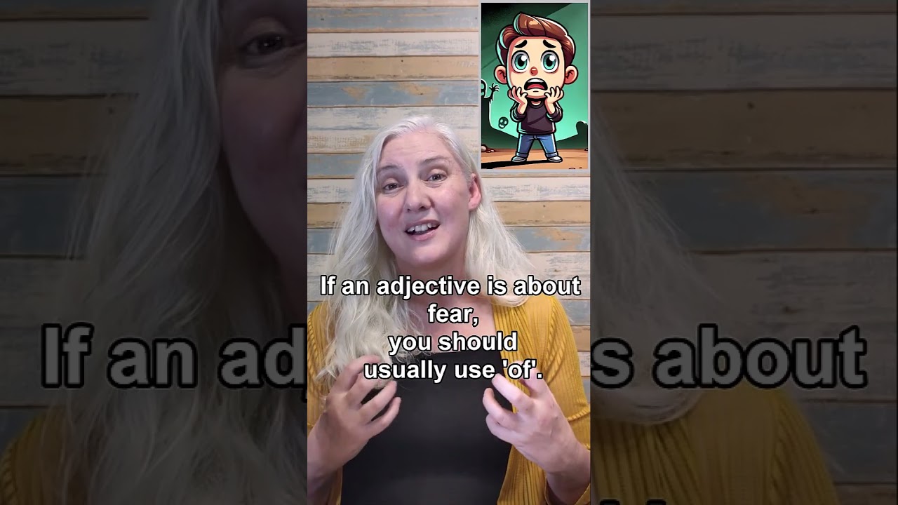 scared of | adjective + preposition collocations