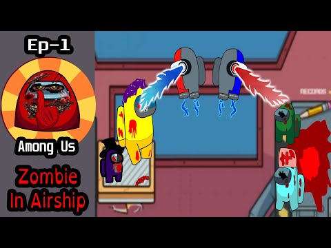 Among Us Survival Mode with Zombies (New Airship Map) Episode 1