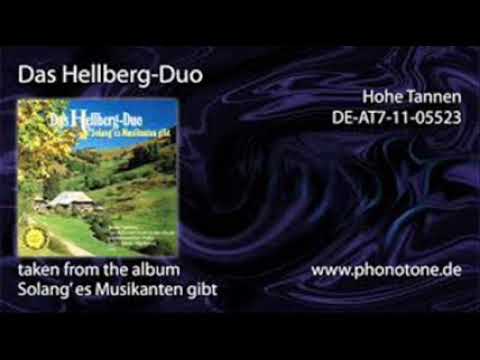 Hohe Tannen - Das Hellberg Duo