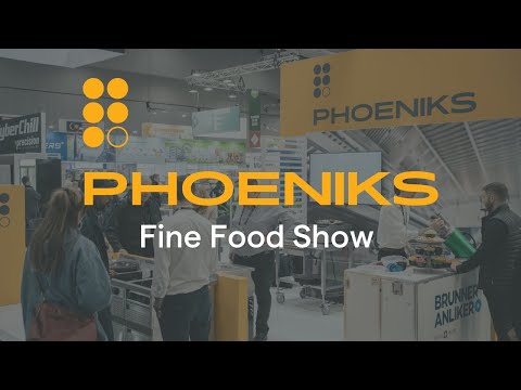 Phoeniks Fine Food Show
