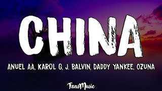 China (Letra) - Anuel AA Karol G J Balvin Daddy Ya
