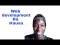 WEB DEVELOPMENT DA HAUSA