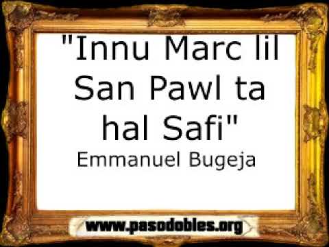 Innu Marc lil San Pawl ta hal Safi - Emmanuel Bugeja [Pasacalle]