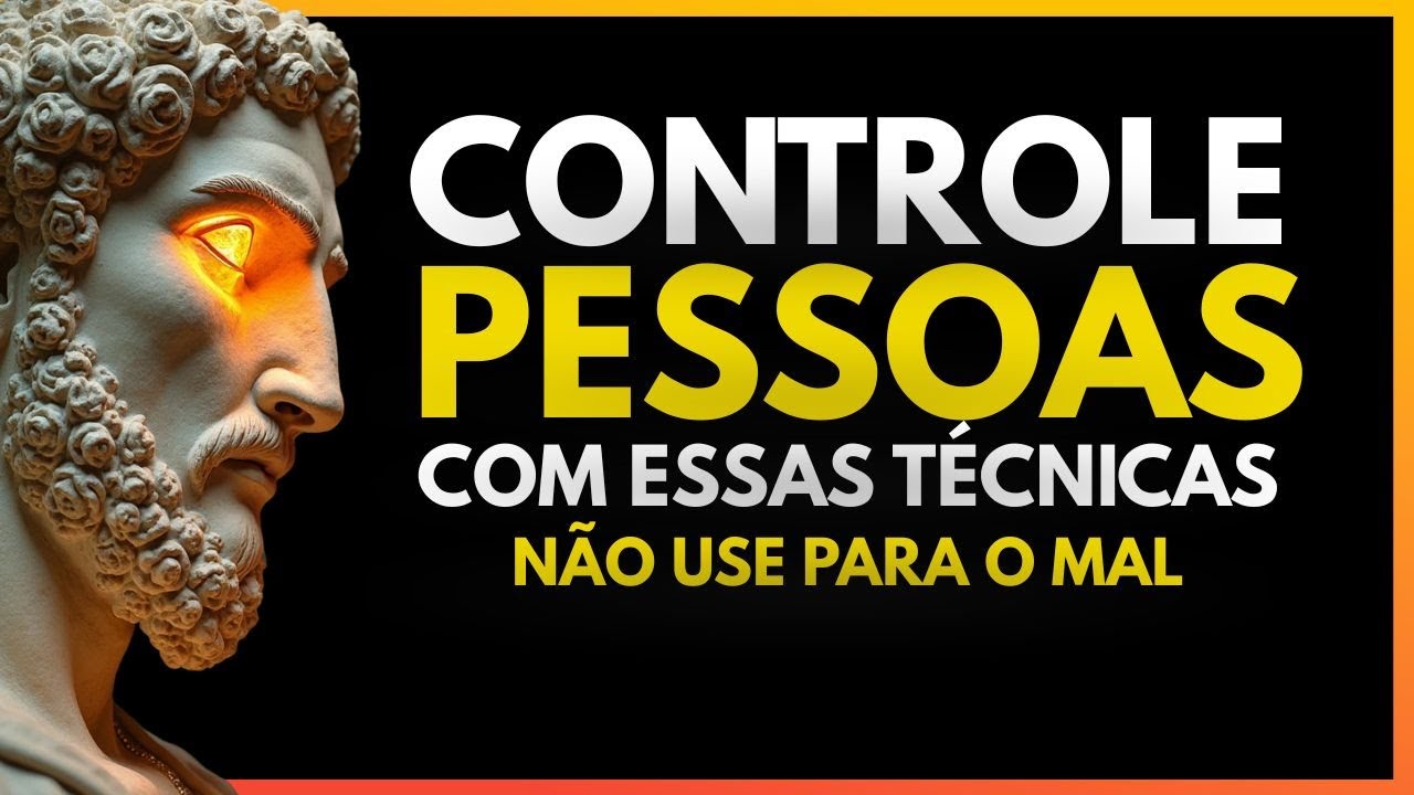 Truques Psicológicos Ler as Pessoas e Controlar Qualquer Pessoa | Estoico