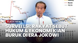 Survei LSI Jelang Akhir Pemerintahan Jokowi: Kinerja Jokowi Alami Penurunan Drastis