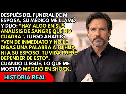 Una Semana Tras el Funeral de Mi Esposa, Su Doctor Me Llamó: “Tu Vida Depende de Esto”… Mi Hija…