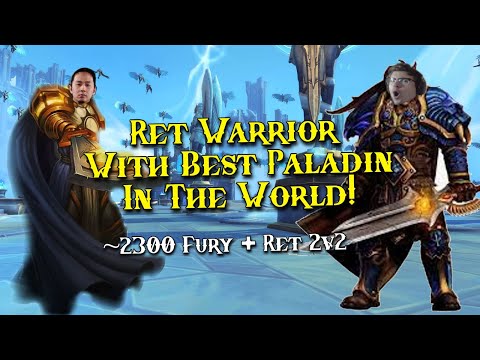 I GOT TO PLAY WITH THE WORLDS BEST RET PALADIN! - Fury Warrior PvP - 9.2.5 Shadowlands WoW