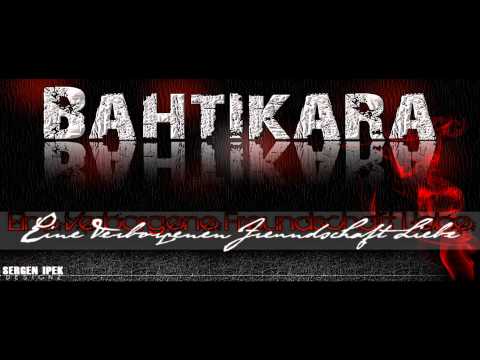Bahtikara - Eine Verborgene Freundschaft Liebe