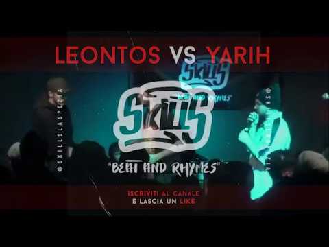 SKILLS Beat and Rhymes - Freestyle Battle 2018 || Leontos VS Yarih || (Ottavi di finale)