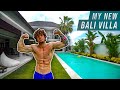 MY NEW BALI VILLA