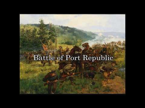 Battle of Port Republic . 1862 - American Civil War