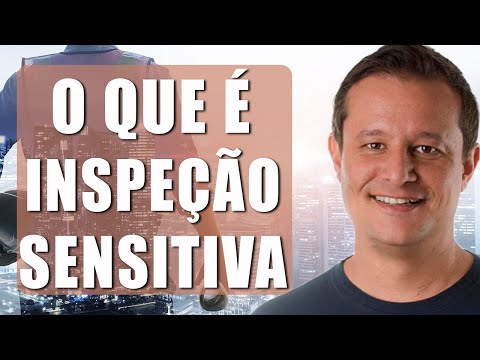 Inspeção Sensitiva: O que é?