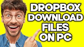 How To Download Dropbox Files On PC (2023)