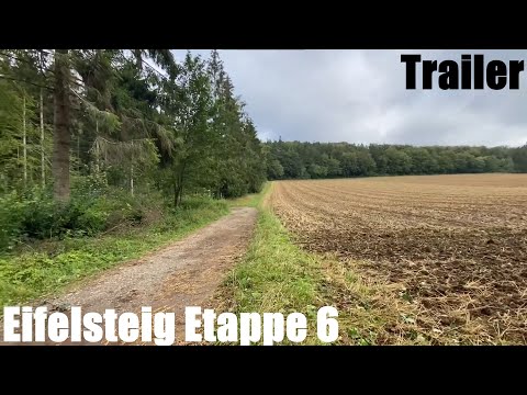 Eifelsteig Etappe 6 - Fernwanderweg in der Eifel - long-distance hiking trail - Trailer