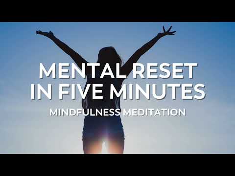 😇 Mental Reset in 5 Minutes | Guided Mindfulness Meditation
