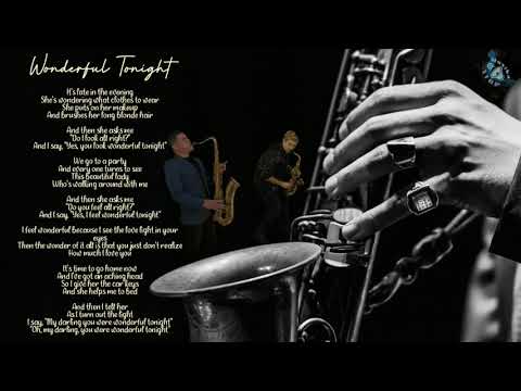 WONDERFUL TONIGHT - ( Saxophone Cover)