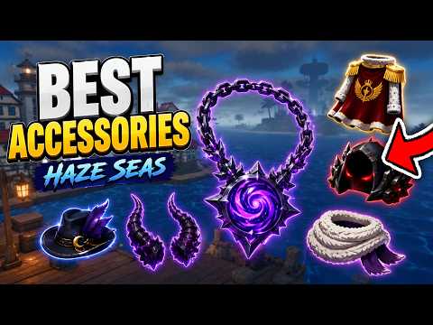 BEST ACCESSORIES FULL GUIDE in HAZE SEAS Roblox