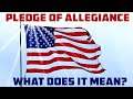 Pledge of Allegiance: Why do we say it, what does it mean?