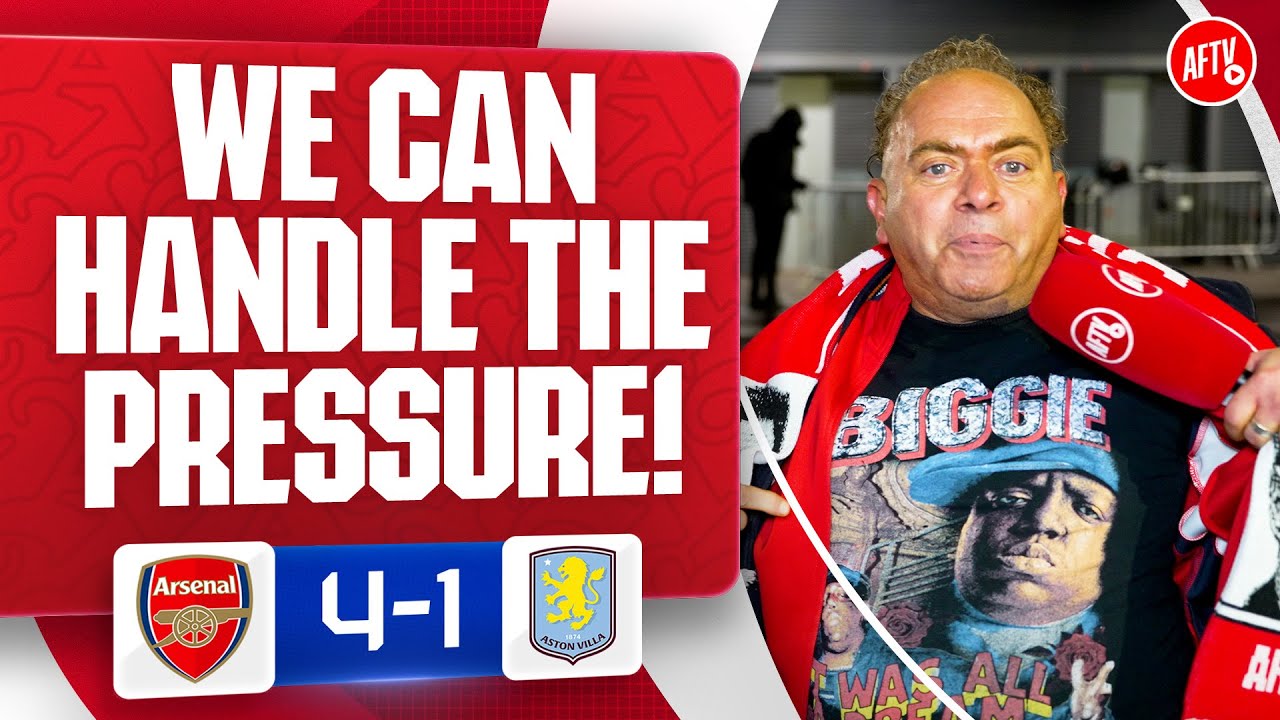 We Can Handle The Pressure! (James) | Arsenal 4-1 Aston Villa