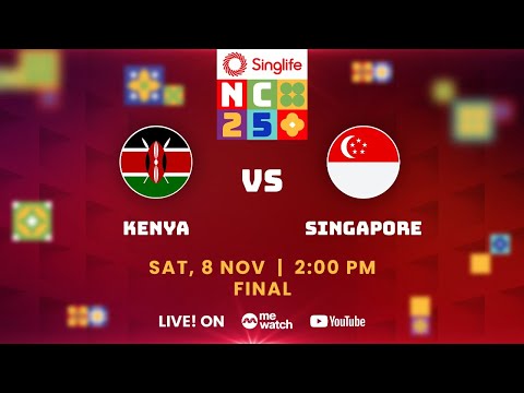 Singlife Nations Cup 2025 (Final): Kenya vs Singapore