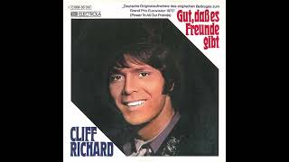 Cliff Richard - Gut, daß es Freunde gibt