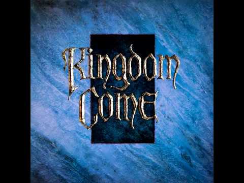 Kingdom Come - What Love Can Be - HQ