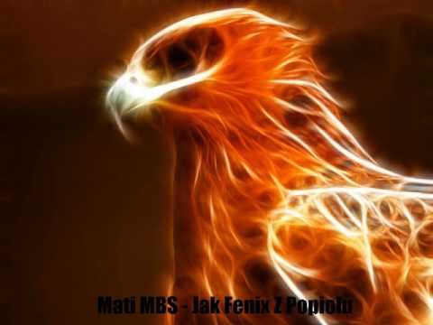 Mati MBS  -  Jak Fenix Z Popiołu (Prod. Dansonn)