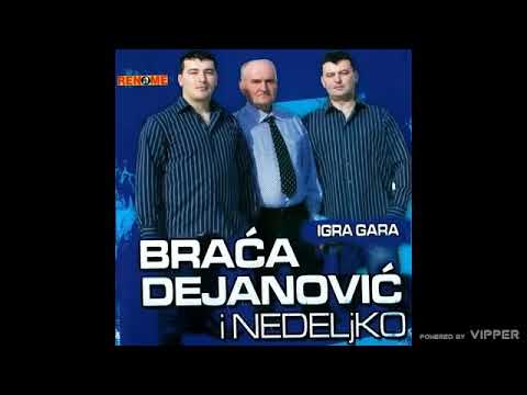 Braca Dejanovic i Nedeljko - Ludo vrijeme - (Audio 2009)