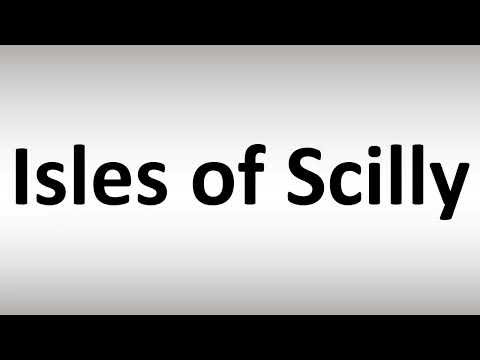 How to Pronounce Isles of Scilly