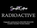 Radioactive (Acoustic Karaoke Backing Track ...