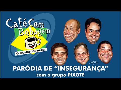 Café com Bobagem e Pixote — Paródia de “Insegurança” (Ao Vivo na Rádio Transcontinental)