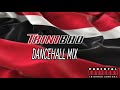 Trinibad Mix Mix 2023: Trinidad Dancehall Mix 2023: (kman 6ix black rain) Zerimar,Byron messia